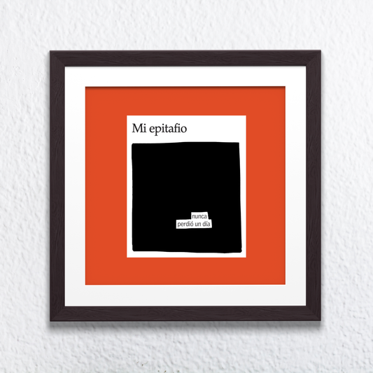 Lámina "Mi epitafio" 20x20 cm